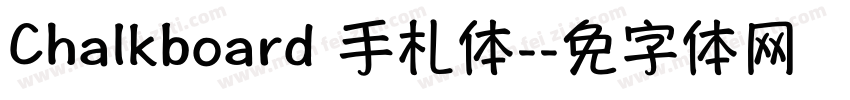 Chalkboard 手札体-简字体转换